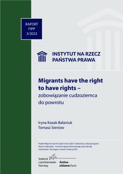 Migrants have the right  to have rights – zobowiązanie cudzoziemca do powrotu