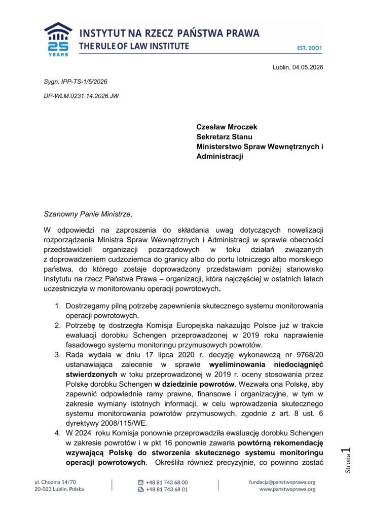 Opinia na temat zmian w rozporządzeniu MSWiA w sprawie monitoringu powrotów przymusowych 1 uwagi Instytutu na rzecz Pa┼astwa Prawa do nowelizacji rozporz─udzenia w sprawie monitoringu obrazy 0 3